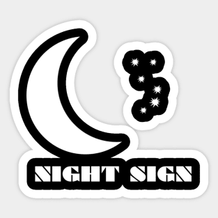 NIGHT SIGN Sticker
